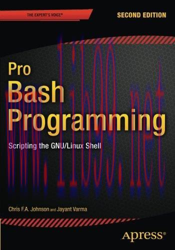 [FOX-Ebook]Pro Bash Programming: Scripting the GNU/Linux Shell, 2nd Edition