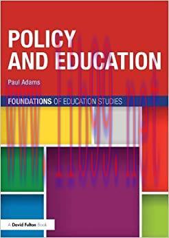 (PDF)Policy and Education (Foundations of Education Studies)