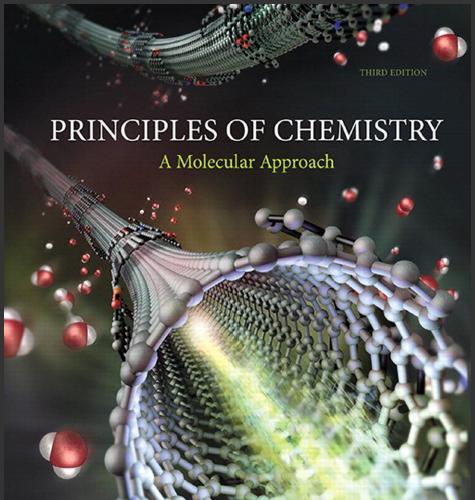 (IM)Principles of Chemistry A Molecular Approach, 3rd Edition.zip