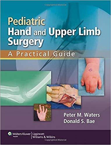 Pediatric Hand and Upper Limb Surgery