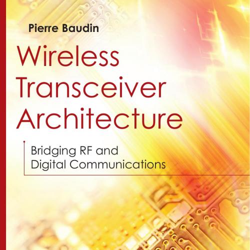 Wireless Transceiver Architecture
