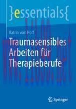 [PDF]Traumasensibles Arbeiten f&uuml;r Therapieberufe