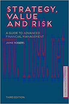(PDF)Strategy, Value and Risk: A Guide to Advanced Financial Management (Global Financial Marke...