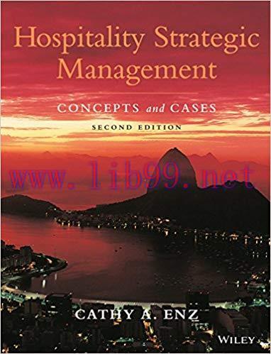 Hospitality Strategic Management: Concepts and Cases, 2nd Edition 2nd Edition,