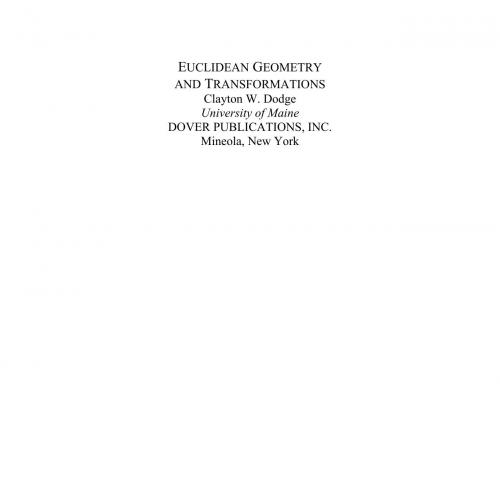 Euclidean Geometry and Transformations - Clayton W. Dodge