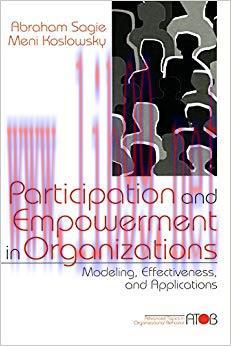 (PDF)Participation and Empowerment in Organizations: Modeling, Effectiveness, and Applications ...