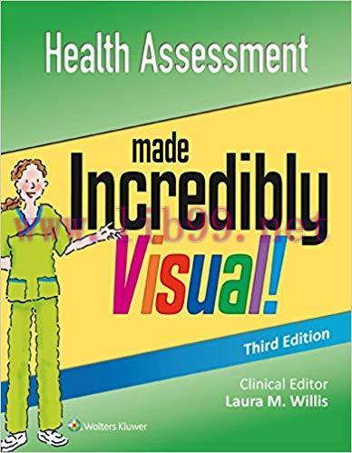 (PDF)Health Assessment Made Incredibly Visual! (Incredibly Easy! Series&reg;) 3rd Edition