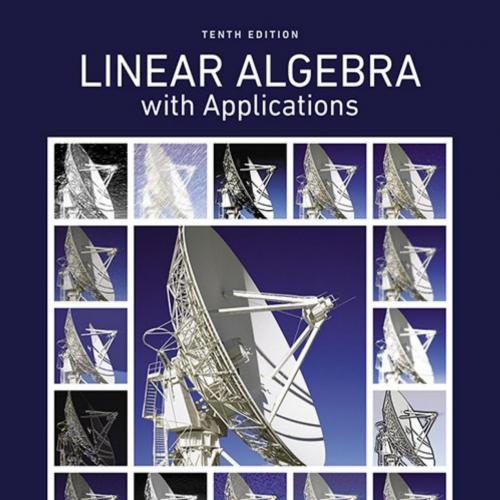 Linear Algebra with Applications, 10th Edition - Lisette de Pillis & Steve Leon