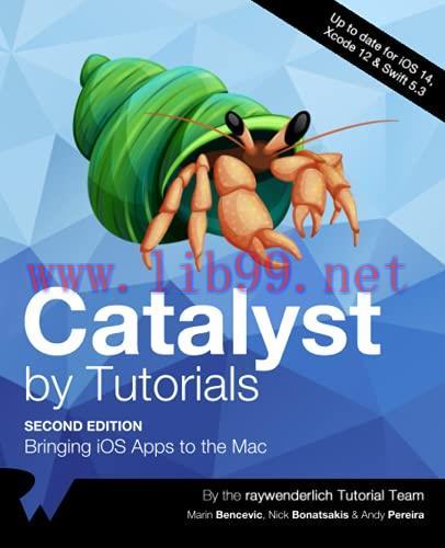 [FOX-Ebook]Catalyst by Tutorials, 2nd Edition: Bringing iOS Apps to the Mac