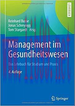 (PDF)Management im Gesundheitswesen: Das Lehrbuch f&uuml;r Studium und Praxis (German Edition) 4th E...