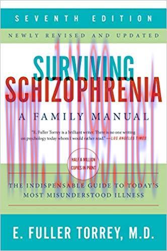 (PDF)Surviving Schizophrenia, 7th Edition: A Family Manual Revised, Updated Edition