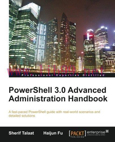 [FOX-Ebook]PowerShell 3.0 Advanced Administration Handbook