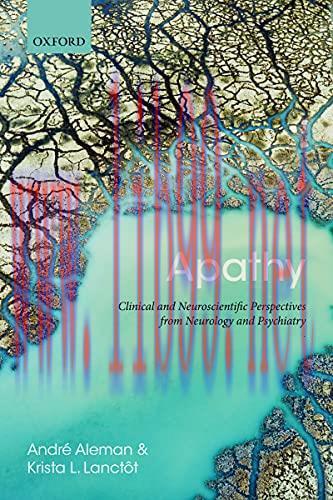 [AME]Apathy: Clinical and Neuroscientific Perspectives from_ Neurology and Psychiatry (Original...