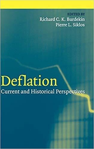 (PDF)Deflation Current and Historical Perspectives (Studies in Macroeconomic History)