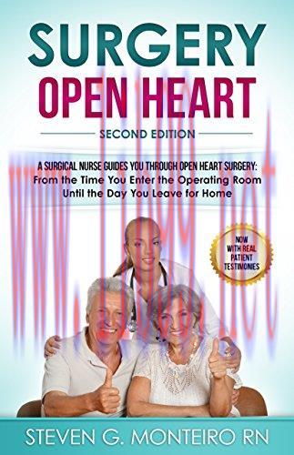 (PDF)Surgery Open Heart: A Surgical Nurse Guides You Through Open Heart Surgery (Aortic Valve, ...