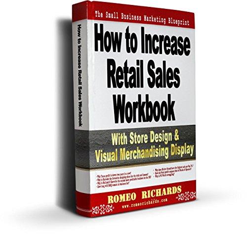 (PDF)How To Increase Retail Sales Workbook With Store Design, Visual Merchandise Display & Loss...