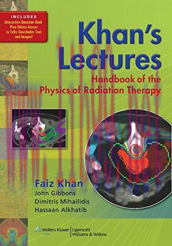 [AME]Khan&rsquo;s Lectures: Handbook of the Physics of Radiation Therapy (EPUB)