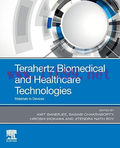 [AME]Terahertz Biomedical and Healthcare Technologies: Materials to Devices (Original PDF)