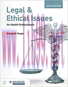 [AME]Legal and Ethical Issues for Health Professionals, 6th Edition (Original PDF)