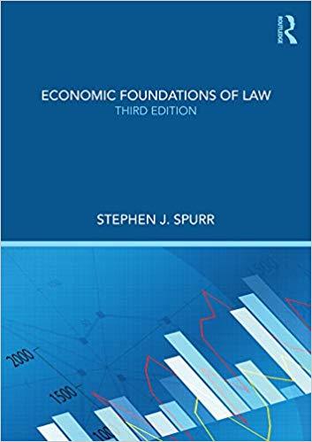 Economic Foundations of Law 3rd Edition
