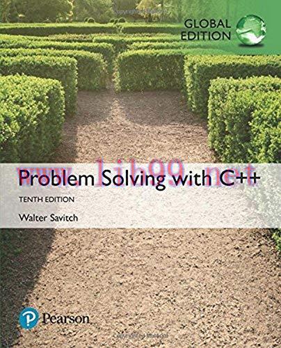 [FOX-Ebook]Problem Solving with C++, Global Edition, 10th Edition