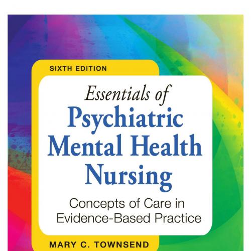 Essentials of Psychiatric Mental Health Nursing,6th Edition by Mary C. Townsend - Townsend, Mar...