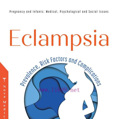 [PDF]Eclampsia: Prevalence, Risk Factors and Complications
