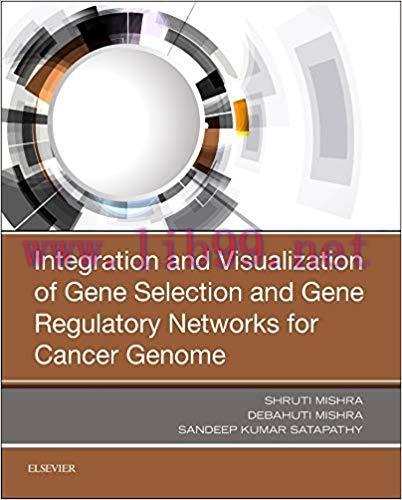 [PDF]Integration and Visualization of Gene Selection and Gene Regulatory Networks for Cancer Ge...