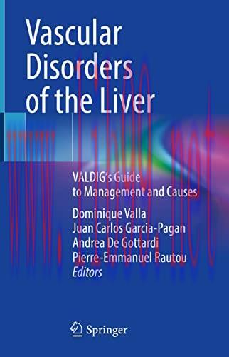 [AME]Vascular Disorders of the Liver: VALDIG&rsquo;s Guide to Management and Causes (Original PDF)