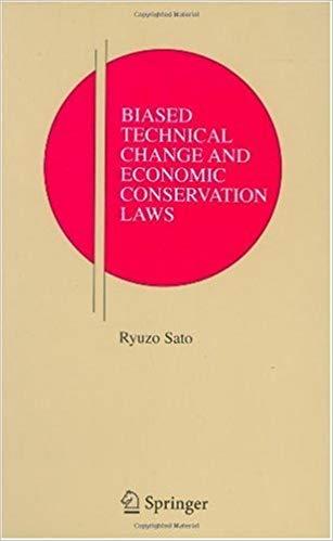 (PDF)Biased Technical Change and Economic Conservation Laws (Research Monographs in Japan-U.S. ...