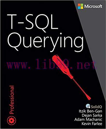 T-SQL Querying (Developer Reference) 1st Edition,
