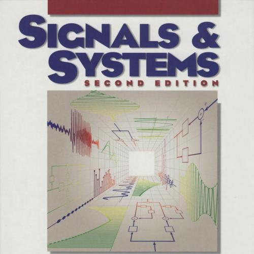 Signals and Systems 2nd Edition by Alan V. Oppenheim - Wei Zhi