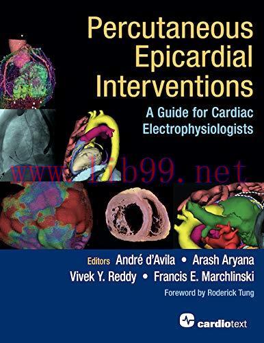 [AME]Percutaneous Epicardial Interventions: A Guide for Cardiac Electrophysiologists (Original ...