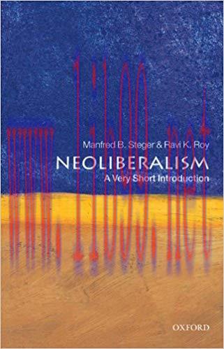 Neoliberalism: A Very Short Introduction (Very Short Introductions) 1st Edition,