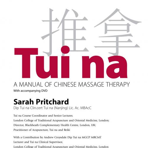Tui Na_ A manual of Chinese massage therapy