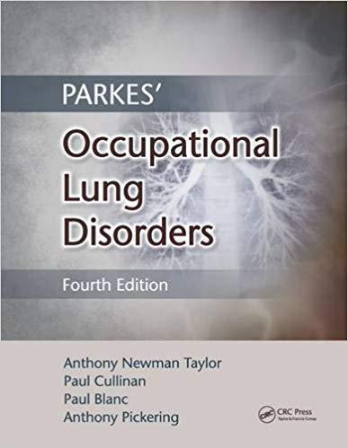Parkes’ Occupational Lung Disorders, 4th Edition