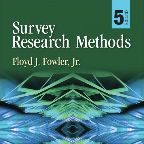 Survey Research Methods 5th Edition(Applied Social Research Methods)