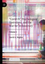 [PDF]&ldquo;Covid-19,&rdquo; Psychological Operations, and the War for Technocracy : Volume 1