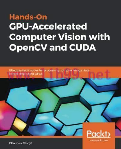 [FOX-Ebook]Hands-On GPU-Accelerated Computer Vision with OpenCV and CUDA