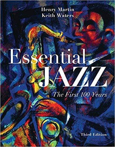 Essential Jazz The First 100 Years [Henry Martin]