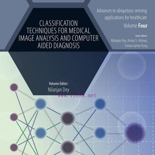 [AME]Classification Techniques for Medical Image Analysis and Computer Aided Diagnosis (EPUB)