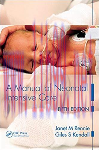 [PDF]A Manual of Neonatal Intensive Care, 5th Edition