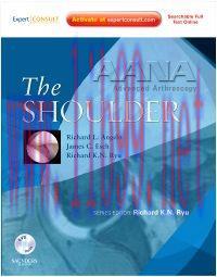 [AME]AANA Advanced Arthroscopy: The Shoulder (Original PDF)