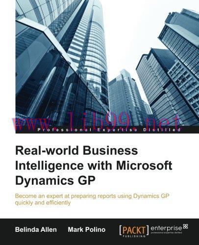 [FOX-Ebook]Real-world Business Intelligence with Microsoft Dynamics GP 2013