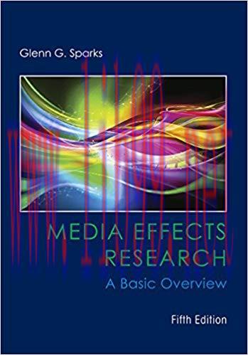 Media Effects Research: A Basic Overview (Mass Communication and Journalism) 5th Edition,