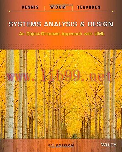 [FOX-Ebook]Systems Analysis and Design: An Object-Oriented Approach with UML, 5th Edition
