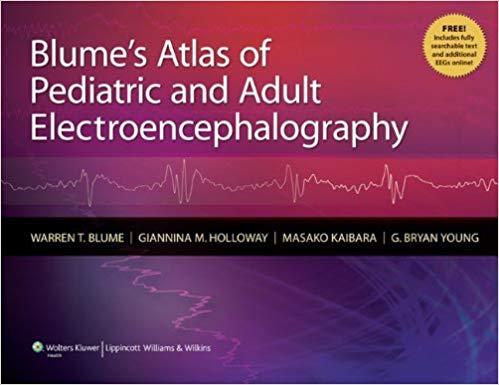 Blume&rsquo;s Atlas of Pediatric and Adult Electroencephalography