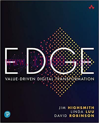 EDGE: Value-Driven Digital Transformation 1st Edition,