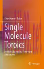 [PDF]Single Molecule Toroics: Synthetic Strategies, Theory and Applications
