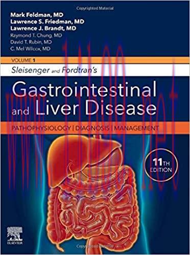 [AME]Sleisenger and Fordtran&rsquo;s Gastrointestinal and Liver Disease &ndash; 2 Volume Set, 11th Edition ...